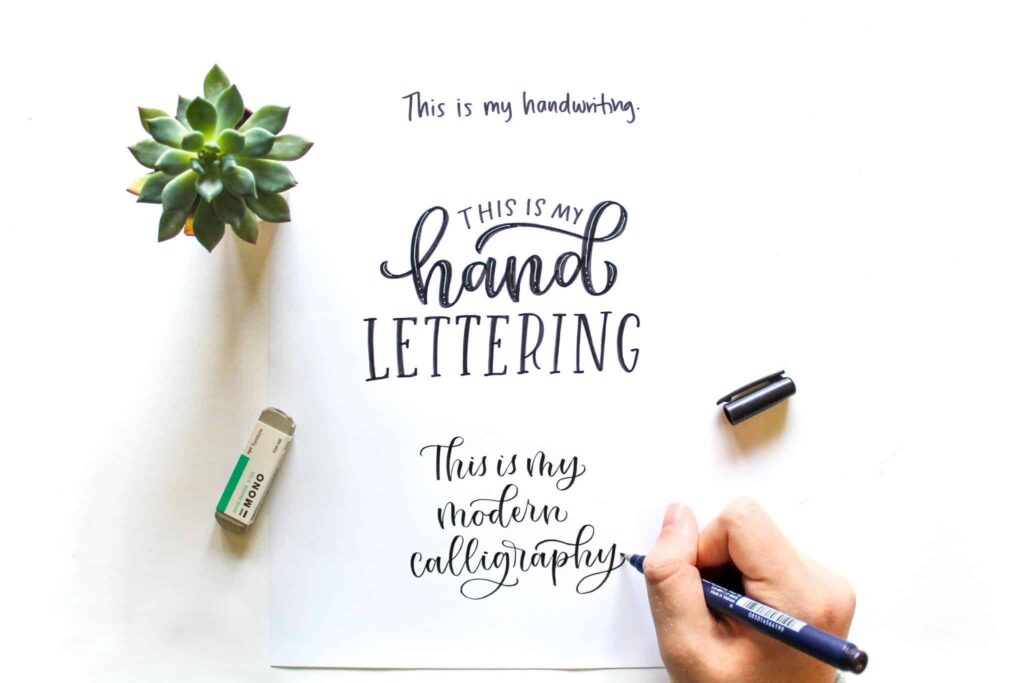 Example of handwriting vs hand lettering vs calligraphy