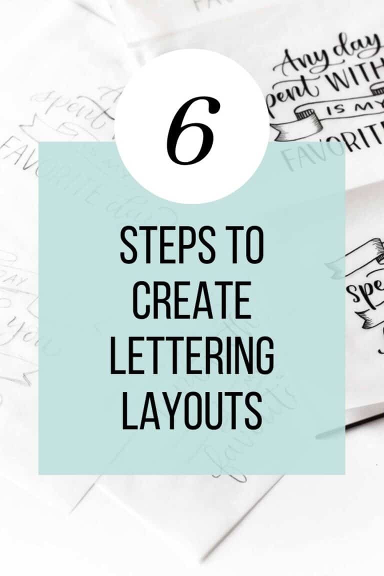 How to Design Lettering Layouts (6 Step Process) - By Heidi Grace