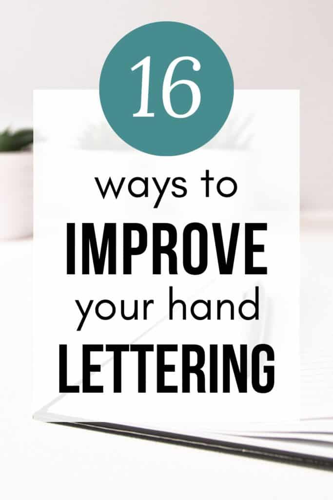 16 ways to improve your hand lettering