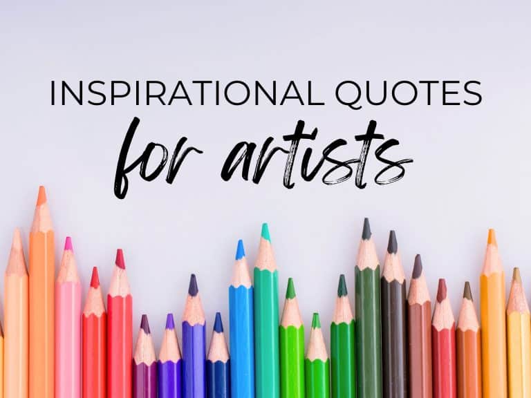 45 Best Inspirational Quotes for Artists